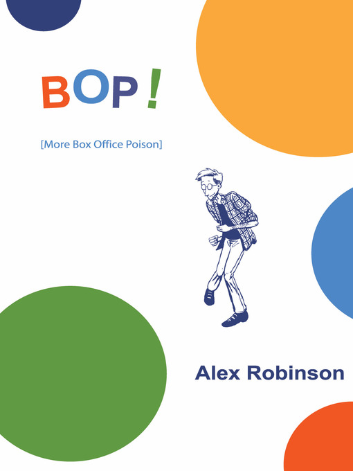 Title details for BOP! by Alex Robinson - Available